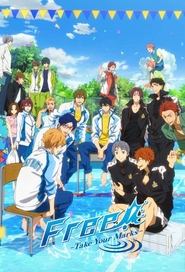 Free!: Take Your Marks movie poster