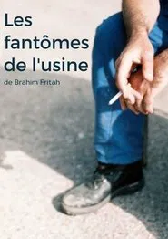 Ghosts in the Factory movie poster