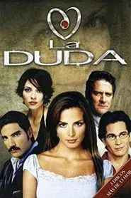 La Duda tv show poster