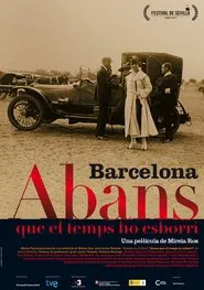 Barcelona, abans que el temps ho esborri movie poster