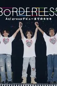 BORDELESS – Aぇ! group documentary tv show poster