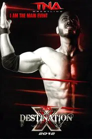 Poster do filme TNA Destination X 2012