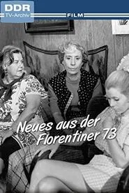 Neues aus der Florentiner 73 movie poster