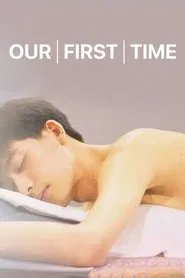 Poster do filme Our First Time