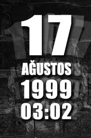 Poster do filme İHA'nın Arşivinden 17 Ağustos 1999 Depremi