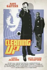 Cleaning Up movie poster