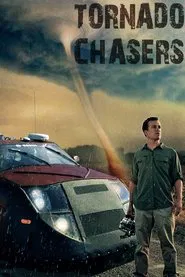 Tornado Chasers tv show poster