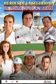 Héroes de la seguridad movie poster