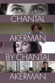 Chantal Akerman by Chantal Akerman movie poster