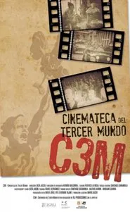 C3M – Cinemateca del Tercer Mundo movie poster