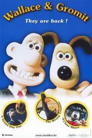 Wallace & Gromit: The Best of Aardman Animation movie poster
