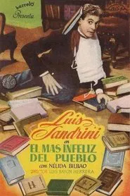 Poster do filme El más infeliz del pueblo