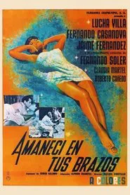 Amanecí en tus brazos movie poster