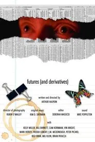 Futures (and Derivatives) movie poster