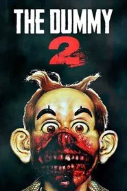 The Dummy 2 movie poster