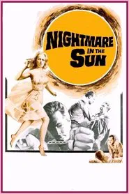 Nightmare in the Sun movie poster