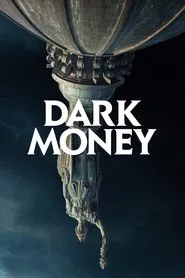 Dark Money movie poster