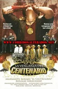 La venganza del Centenario movie poster