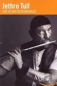 Poster do filme Jethro Tull  Live at AVO Session Basel