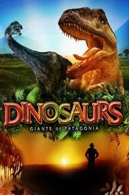 Poster do filme Dinossauros Gigantes da Patagônia