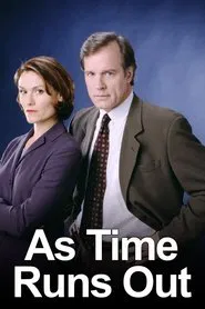 As Time Runs Out movie poster