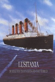 Lusitania: 18 Minutes That Changed the World movie poster