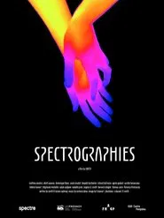 Poster do filme Spectrographies