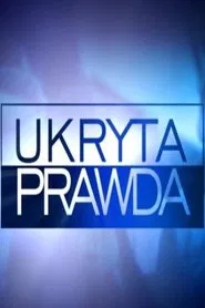 Ukryta prawda tv show poster