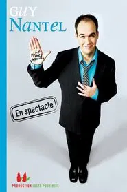 Guy Nantel Les vraies affaires movie poster