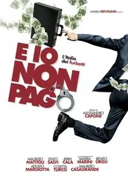 Poster do filme E io non pago - L'Italia dei furbetti
