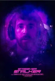 Streamer Stalker movie poster