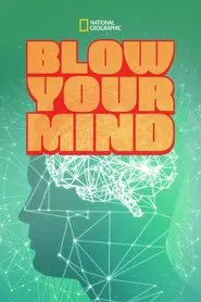 Blow Your Mind movie poster
