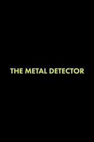 The Metal Detector movie poster