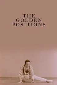 The Golden Positions movie poster