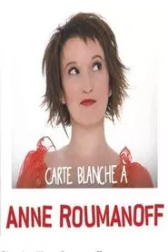 Carte Blanche à Anne Roumanoff movie poster