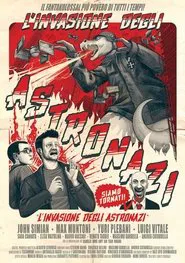 The invasion of the Astronazis movie poster