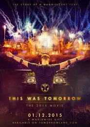 This Was Tomorrow movie poster
