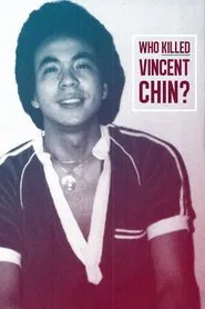 Who Killed Vincent Chin? movie poster