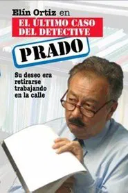 El último caso del detective Prado movie poster