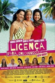 Poster do filme Licença para Enlouquecer