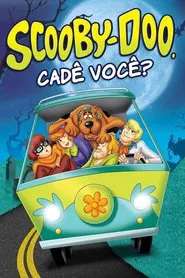 Poster da série Scooby-Doo, Cadê Você?