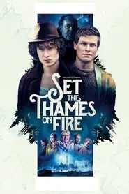 Poster do filme Set the Thames on Fire