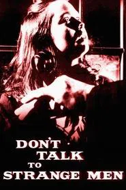 Don't Talk to Strange Men movie poster