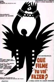 Que Filme 'Tu Vai' Fazer? movie poster
