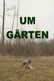 Um Gärten movie poster