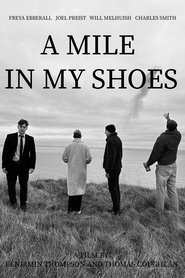 A Mile in My Shoes movie poster