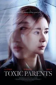 Toxic Parents movie poster