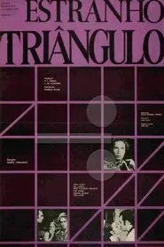 Estranho Triângulo movie poster