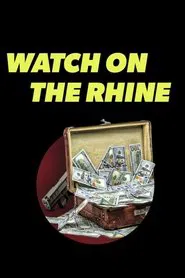 Watch on the Rhine movie poster