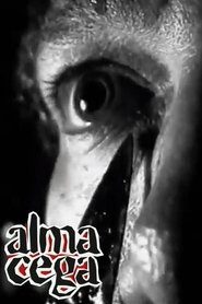 Alma Cega movie poster